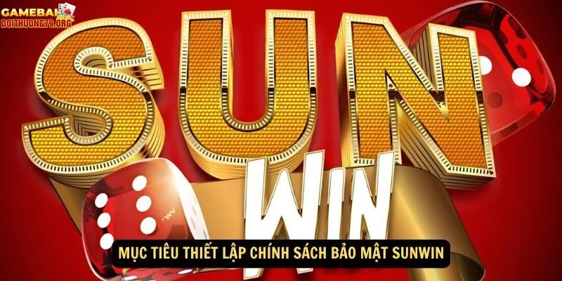 Hướng dẫn bảo vệ tài khoản Sunwin an toàn